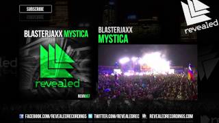 Blasterjaxx - Mystica (Exclusive Preview)