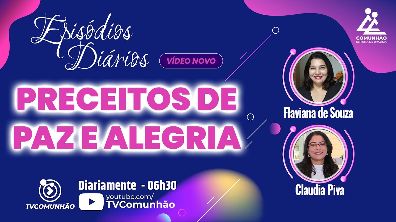 Episódios Diários | #1410 - PRECEITOS DE PAZ E ALEGRIA - Passos da vida