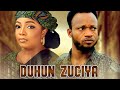 DUHUN ZUCIYA EPISODE 1 ORIGINAL HD 2023