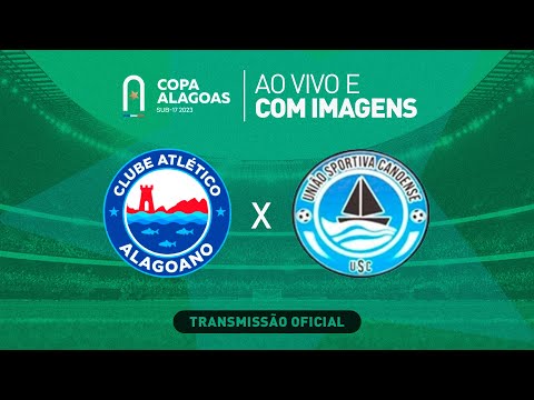 Atlético Alagoano x Canoense - COPA ALAGOAS SUB 17 - 1ª FASE