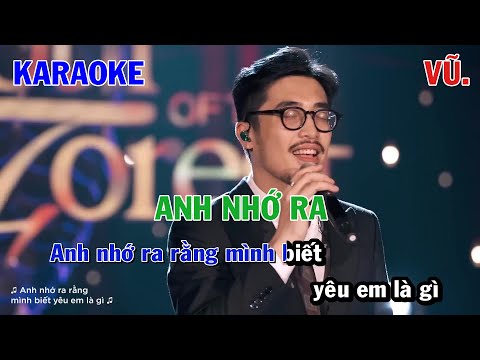 ANH NHỚ RA (LIVE) - VŨ. | KARAOKE NHẠC TRẺ | BEAT TONE NAM COVER