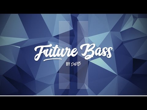 DeliFB Future Bass  II - San Holo, Porter Robinson - [Free FLP Project]