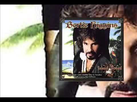 Bertie Higgins - Bojanglin' On The Bayou