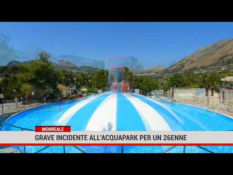 Monreale. A 26-year-old man was involved in a serious accident at the water park.