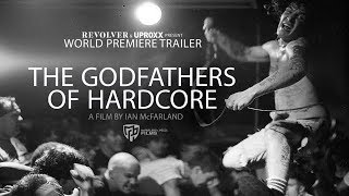 The Godfathers of Hardcore (Agnostic Front Documentary) Official Movie Trailer