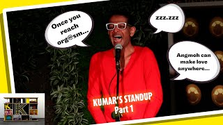 Download lagu K - Kumar's Standup Part 1 'In Singapore once you reach orgasm... zzzzzz...' mp3