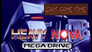 SHIT GAME TIME: HEAVY NOVA (Megadrive - Contains Swearing!)