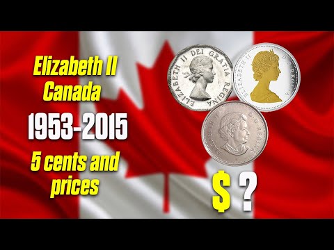 Queen Elizabeth II 5 Cents Coins Canada 1954 - 2015 - Worth it?