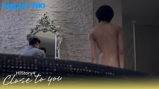 HIStory 4: Close to You - EP4  Take a Cold Shower 