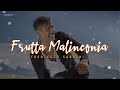 Francesco Gabbani - FRUTTA MALINCONIA (Lyrics/Testo)