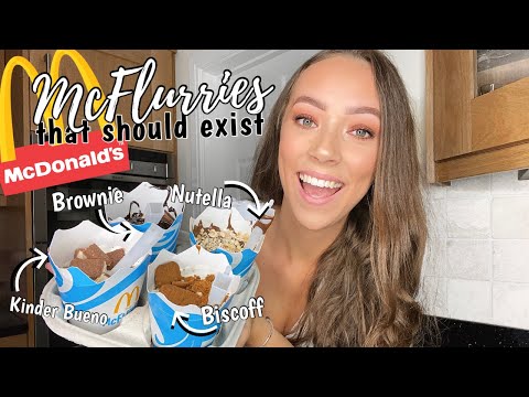 MCDONALDS MCFLURRIES THAT SHOULD EXIST | TikTok made me do it...