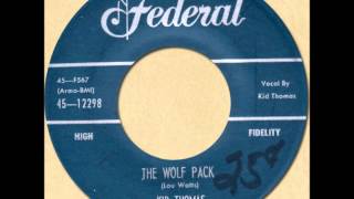 KID THOMAS - THE WOLF PACK [Federal 12298] 1957