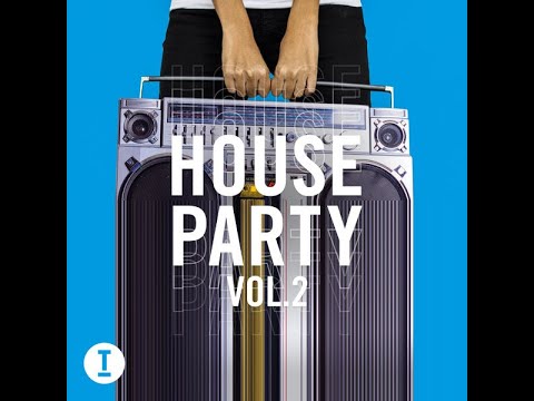 Toolroom House Party Vol 2 Mixed by Musiksanne #1