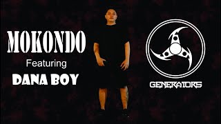 Download lagu MOKONDO - GENERATORS Ft. Dana Boy mp3