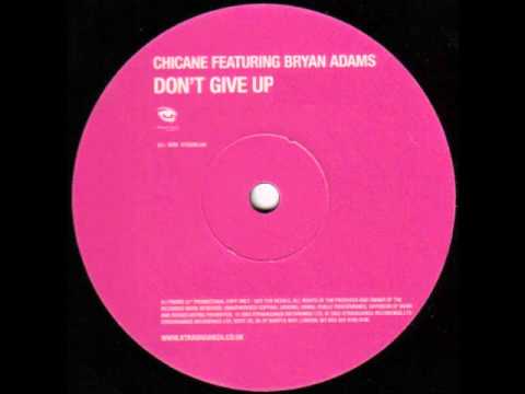 Dont give up - Chicane (extended mix)