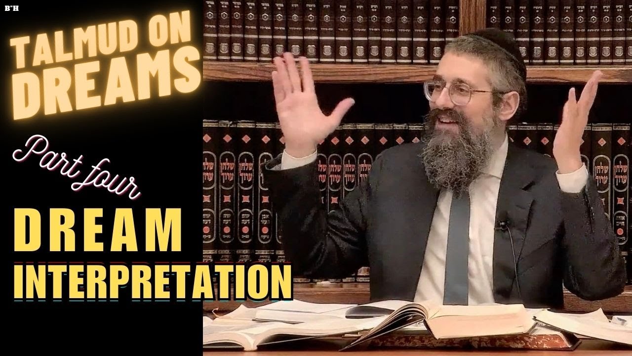 "Dream Interpretation" TALMUD on DREAMS: Subconsciousness Series - Tract. Brachot, Chap. 9, Pg. 55a thumbnail