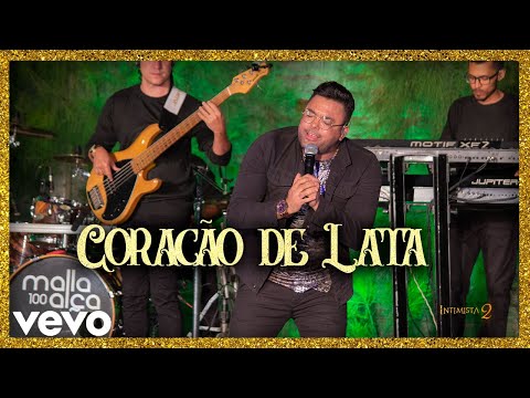 Malla 100 Alça - Coração de Lata (Intimista 2) (Ao Vivo)