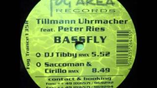 Tillmann Uhrmacher feat Peter Ries - BASSFLY (Dj Tibby remix)