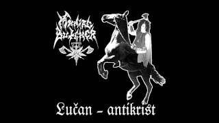 Maniac Butcher - Lučan-antikrist (Full Album)