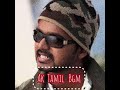 Azhagiya Tamizh Magan Villain Bgm AR Rahaman