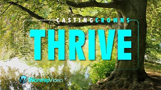 Thrive - Casting Crowns (With Lyrics)™HD