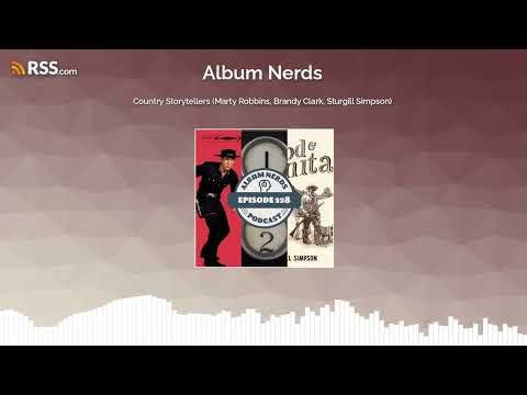 Country Storytellers (Marty Robbins, Brandy Clark, Sturgill Simpson)