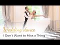 I Don T Want To Miss A Thing Aerosmith ️‍ Wedding Dance ONLINE ARMAGEDDON