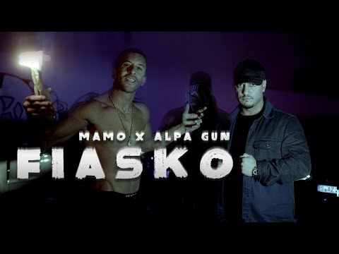MAMO X ALPA GUN - FIASKO [prod. by Daniele Terranova] reupload