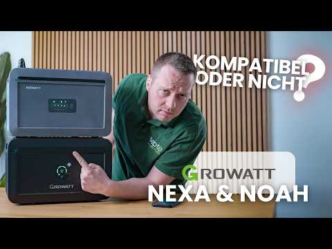 🔥 Growatt NEXA & NOAH ⚡ Balkonkraftwerkspeicher 🔋 Passen sie wirklich zusammen? 🤔