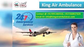 King Air Ambulance Transferred Patient from Kolkata to Delhi Fast