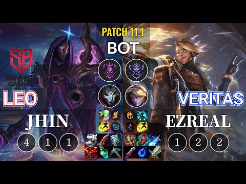 SB Leo Jhin vs Veritas Ezreal Bot - KR Patch 11.1