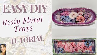 Beautiful Resin Spring/Floral Trays: EASY DIY @LETSRESIN
