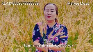 Tsam muaj ib hnub koj nco kuv 1/23/2023