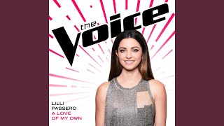 A Love Of My Own (The Voice Performance)