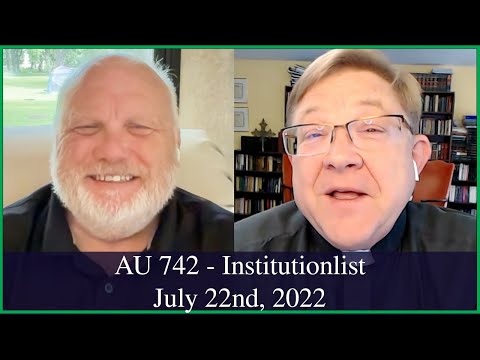 Anglican Unscripted 742 - Institutionalist
