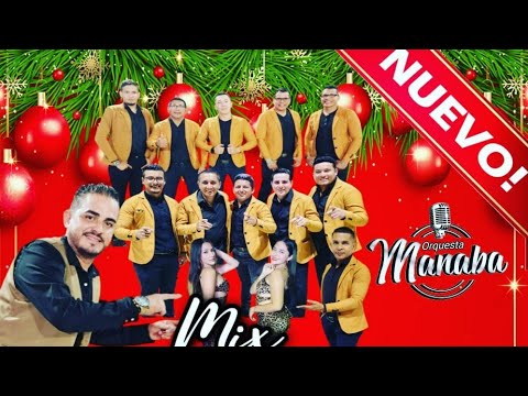 ORQUESTA MANABA VICENTE MONGE MOSAICO FIN DE AÑO 2022