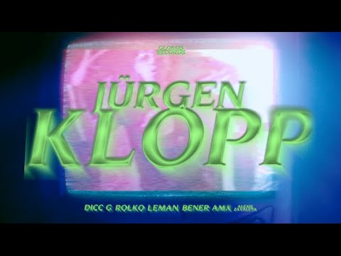 Leman (Psycho Dual) - Jürgen Klopp ft. Dicc G, Rolko, Bener AMx y Alexis Zavaleta