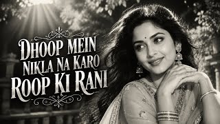 Download lagu Dhoop Mein Nikla Na Karo – Roop Ki Rani | DJ Remix | Classic Bollywood Romantic Song | Retro Remix mp3