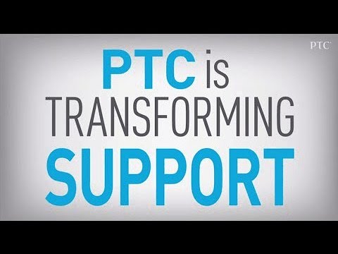 PTC Global Support - Support Transformed