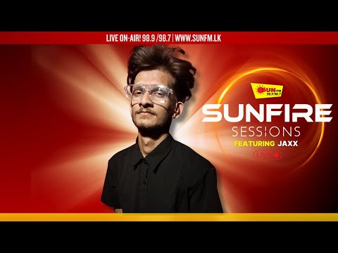 SUNFIRE SESSION LIVE - EP 005 | FEATURING JAXX | AFRO HOUSE | MELODIC HOUSE