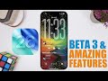 IOS 26 Beta 3 Release More NEW Features