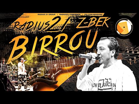 Radius 21 - Birrou (feat. Z-BEK)