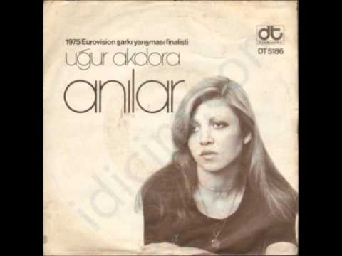 Uğur Akdora -- Anılar (National Final 1975)