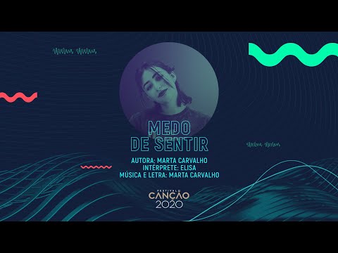 Elisa - Medo de Sentir (Lyric Video) | Festival da Canção 2020