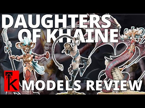 DAUGHTERS OF KHAINE - MODEL RANGE REVIEW - Warhammer: Age of Sigmar