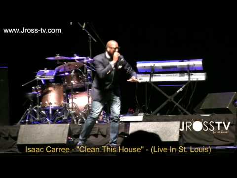 James Ross @ Isaac Carree - "Clean This House" (Live In St. Louis) - www.Jross-tv.com