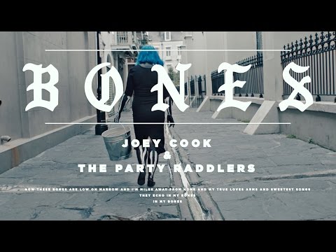 Joey Cook and The Partyraddlers - BONES