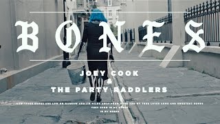Joey Cook and The Partyraddlers - BONES