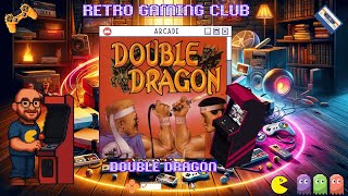 Double Dragon | Arcade | Review & Gameplay | Classic Side-Scrolling Beat ‘Em Up!