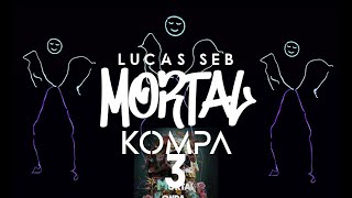 Lucas Seb -  Mortal Konpa 3  - Kompa 2024 - (Clip animé)